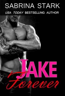 Jake Forever (Jaked Book 3)
