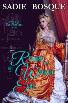 A Return of the Wicked Earl A Return of the Wicked Earl