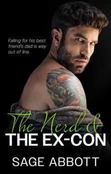 The Nerd & the Ex-Con The Nerd & the Ex-Con