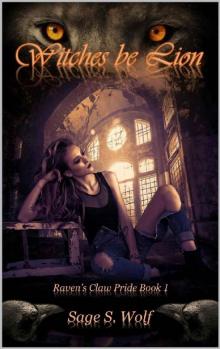 Witches be Lion Witches be Lion