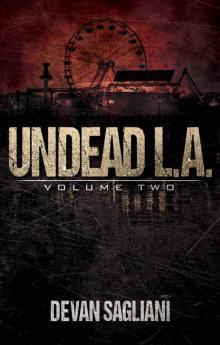 Undead L.A. 2 Undead L.A. 2