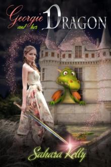 Georgie and Her Dragon Georgie and Her Dragon