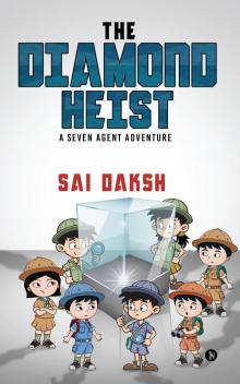 The Diamond Heist The Diamond Heist