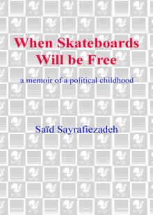 When Skateboards Will Be Free