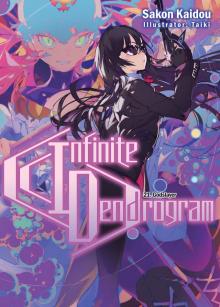 Infinite Dendrogram: Volume 21 [Complete]