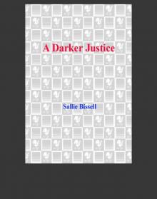 A Darker Justice