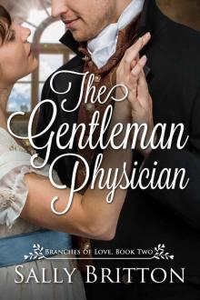 The Gentleman Physician_A Regency Romance