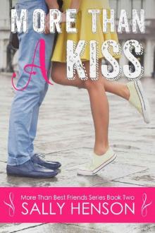 More Than A Kiss (More Than Best Friends Book 2) More Than A Kiss (More Than Best Friends Book 2)