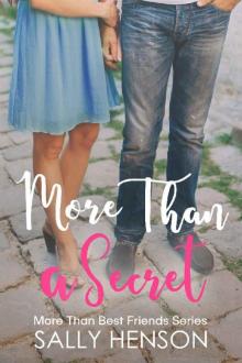 More Than A Secret (More Than Best Friends Book 3) More Than A Secret (More Than Best Friends Book 3)