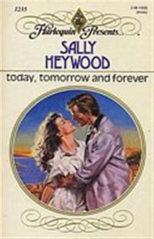 Today, Tomorrow and Forever Today, Tomorrow and Forever