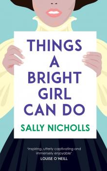 Things a Bright Girl Can Do Things a Bright Girl Can Do