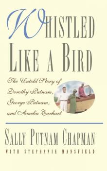 Whistled Like a Bird