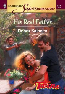 His Real Father (Harlequin Super Romance)