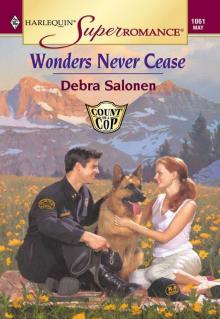 Wonders Never Cease (Harlequin Super Romance)