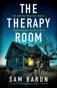 The Therapy Room : A totally unputdownable crime thriller
