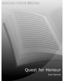 Quest for Honour Quest for Honour
