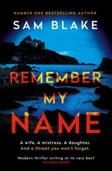 Remember My Name Remember My Name