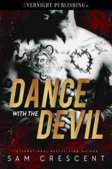 Dance with the Devil Dance with the Devil