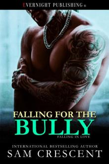 Falling for the Bully Falling for the Bully