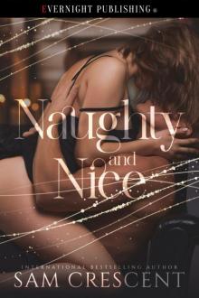 Naughty and Nice