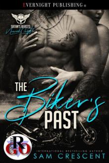 The Biker's Past (Satan's Beasts MC: Nomad Chapter Book 3)
