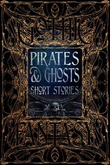 Pirates & Ghosts Short Stories