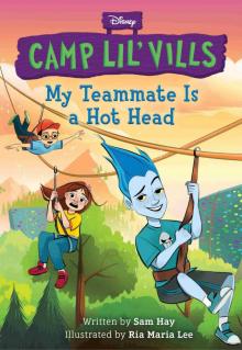 My Teammate is a Hot Head (Volume 2) My Teammate is a Hot Head (Volume 2)