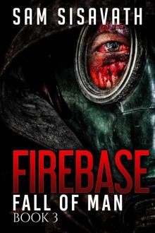 Firebase (Fall of Man, Book 3)