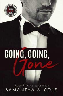Going, Going, Gone Going, Going, Gone