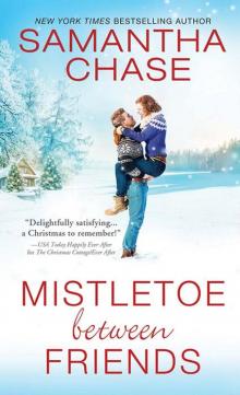 Mistletoe Between Friends Mistletoe Between Friends