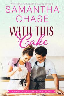 With This Cake With This Cake
