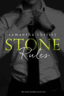 Stone Rules (A Mitchell Sisters/Stone Brothers Novel)
