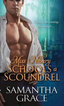 Miss Hillary Schools a Scoundrel Miss Hillary Schools a Scoundrel