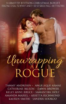 Unwrapping a Rogue: A Christmas Regency Boxset Unwrapping a Rogue: A Christmas Regency Boxset