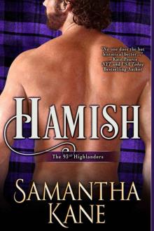 Hamish (The 93rd Highlanders Book 1) Hamish (The 93rd Highlanders Book 1)