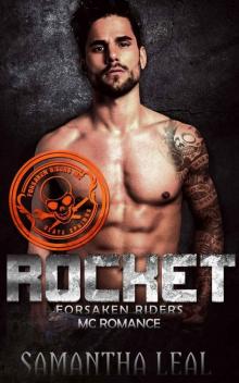 ROCKET (Forsaken Riders MC Romance Book 12)