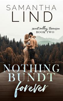 Nothing Bundt Forever Nothing Bundt Forever