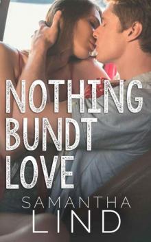 Nothing Bundt Love Nothing Bundt Love