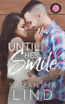 Until Her Smile: Happily Ever Alpha World