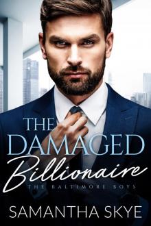 The Damaged Billionaire