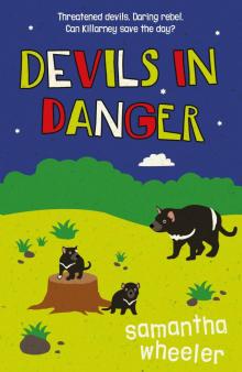 Devils in Danger Devils in Danger