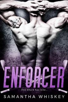 Enforcer (Seattle Sharks Book 2) Enforcer (Seattle Sharks Book 2)