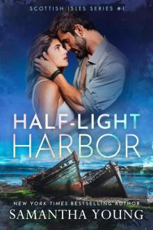 Half-Light Harbor (Scottish Isles Series Book 1)