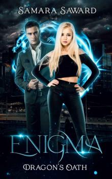 Enigma (Dragon's Oath Book 2) Enigma (Dragon's Oath Book 2)