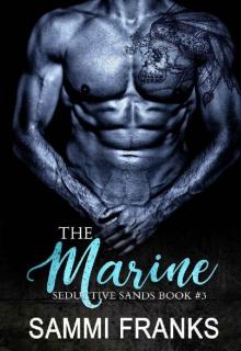The Marine (Seductive Sands Book 3)