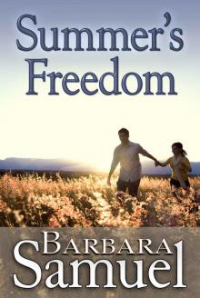 Summer's Freedom