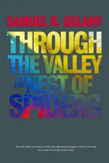 Through the Valley of the Nest of Spiders