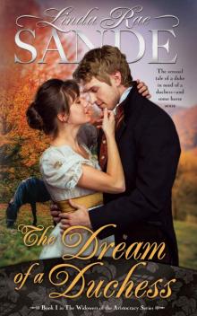 The Dream of a Duchess The Dream of a Duchess