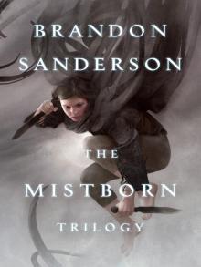 Mistborn Trilogy Mistborn Trilogy