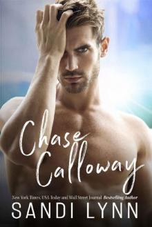 Chase Calloway (Redemption Series, Book Two) Chase Calloway (Redemption Series, Book Two)